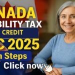 Canada Disability Tax Credit (DTC) - October 2025 Guide: Eligibility, Amounts, and How to Claim