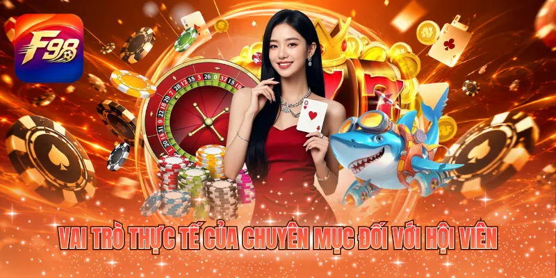 Vai trò thực tế của chuyên mục đối với hội viên